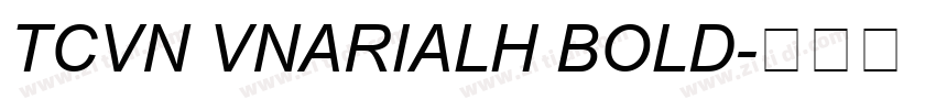 TCVN VnArialH Bold字体转换